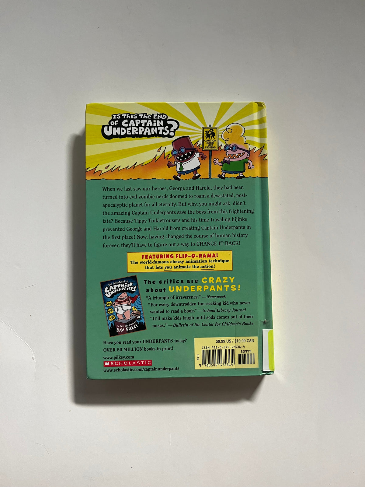 The Adventures of Captain Underpants: and the Revolting Revenge of the Radioactive Robot-Boxers by Dav Pilkey