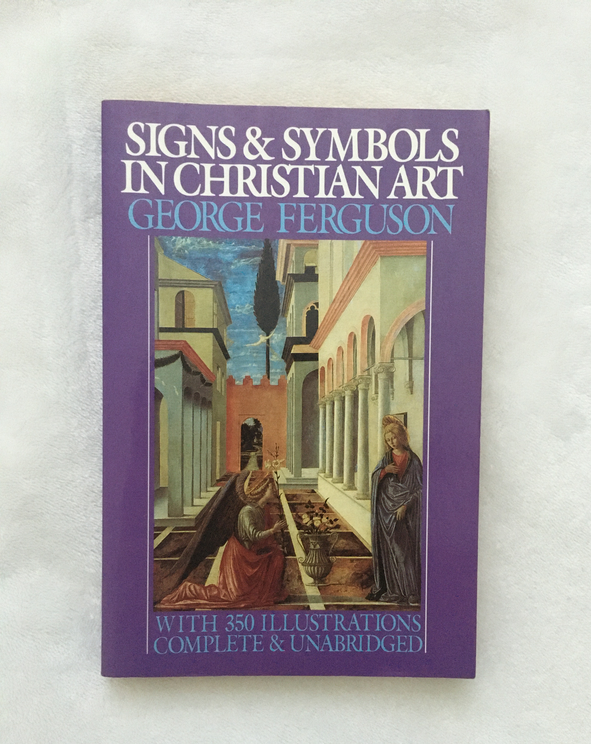 Signs &amp; Symbols in Christian Art by George Ferguson, book, Ten Dollar Books, Ten Dollar Books