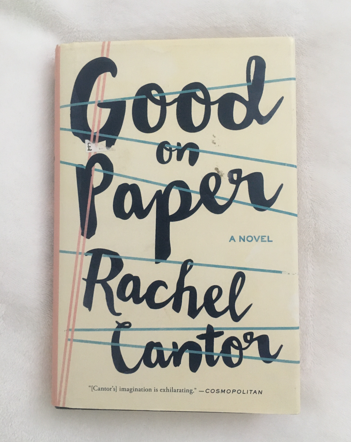 Good on Paper By Rachel Cantor, book, Ten Dollar Books, Ten Dollar Books