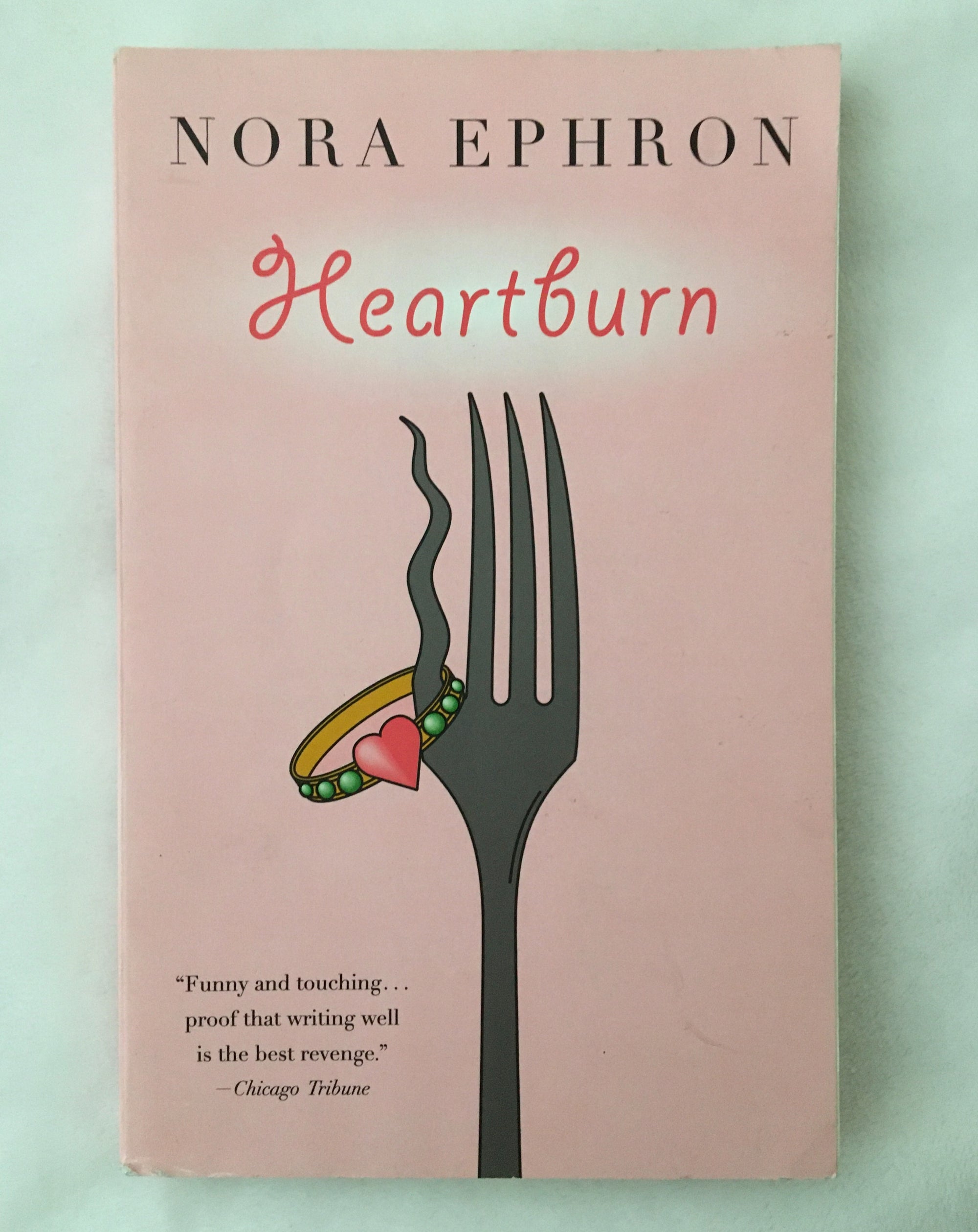 Heartburn by Nora Ephron, book, Ten Dollar Books, Ten Dollar Books