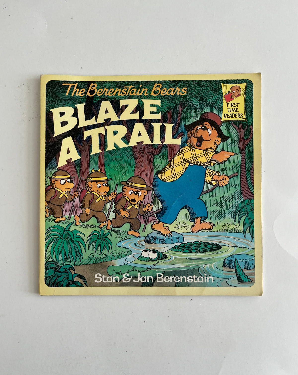 The Berenstain Bears: Blaze a Trail by Stan &amp; Jan Berenstain