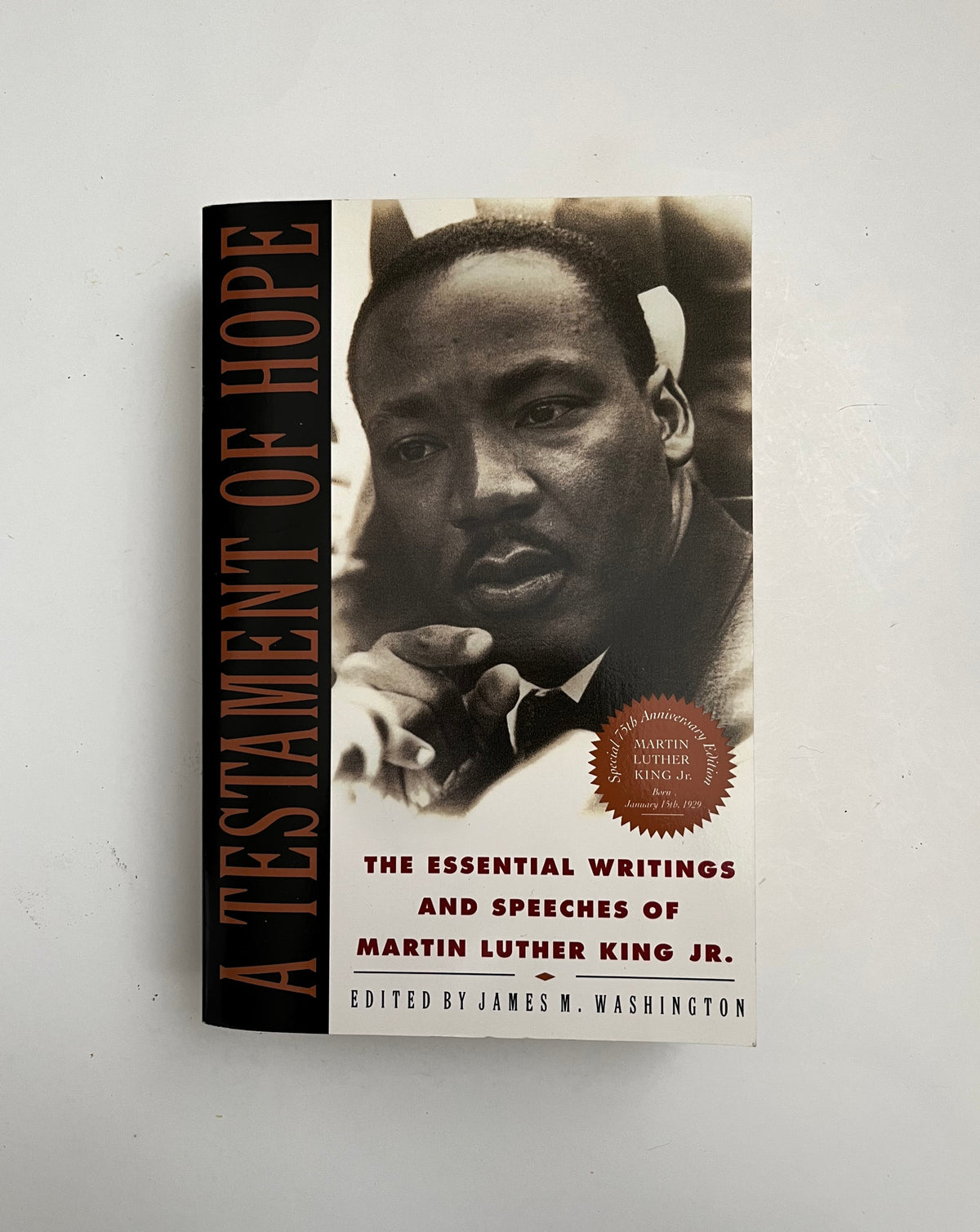 Donate: A Testament of Hope: The Essential Writings and Speeches of Martin Luther King Jr. edited by James M. Washington