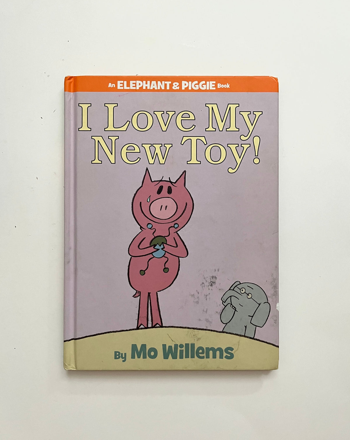 I Love My New Toy by Mo Willems
