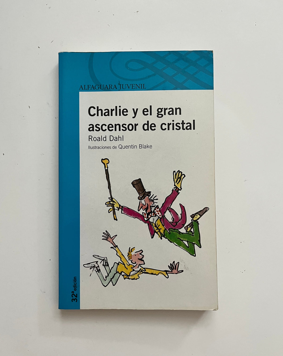 Charlie y el Gran Ascensor de Cristal por Roald Dahl