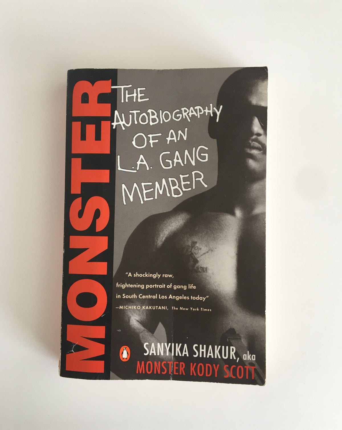 Monster: The Autobiography of an L.A. Gang Member by Sanyika Shakur aka Monster Kody Scott