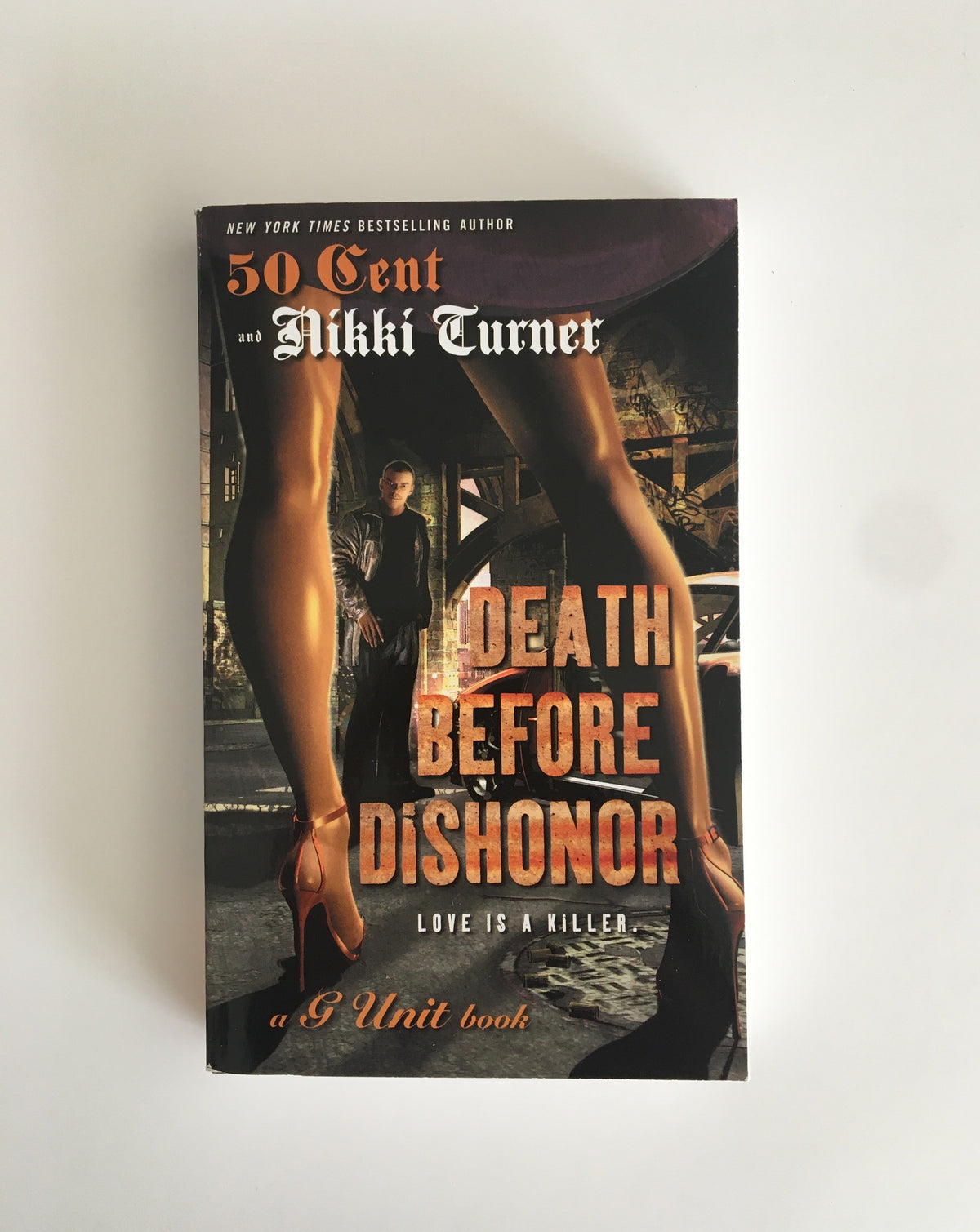 Death Before Dishonor by Nikki Turner &amp; 50 Cent