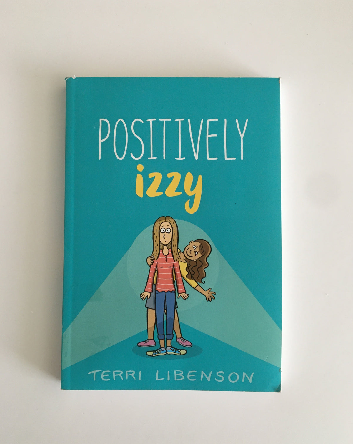 Positively Izzy by Terri Libenson