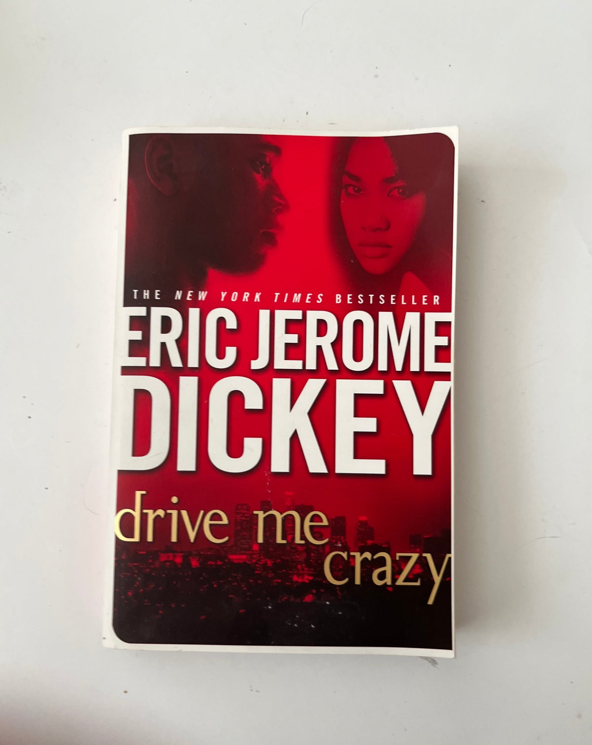 Donate: Drive Me Crazy by Eric Jerome Dickey