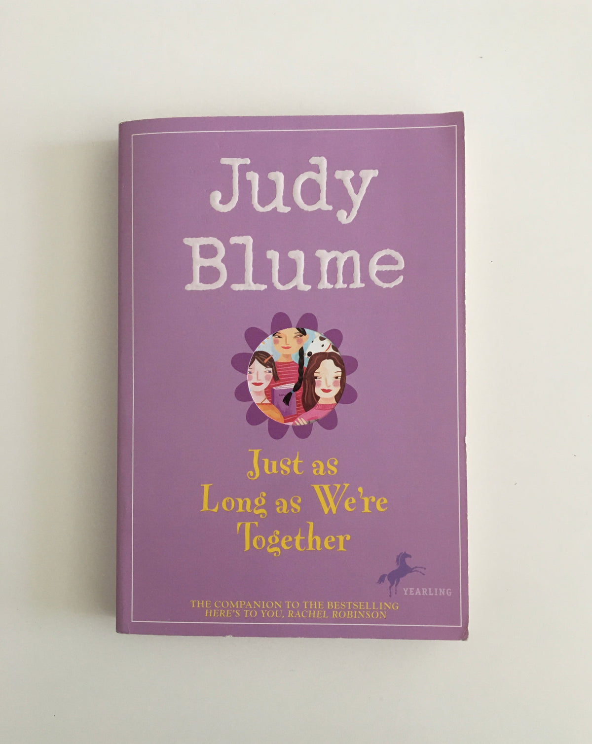 Just as Long as We&#39;re Together by Judy Blume
