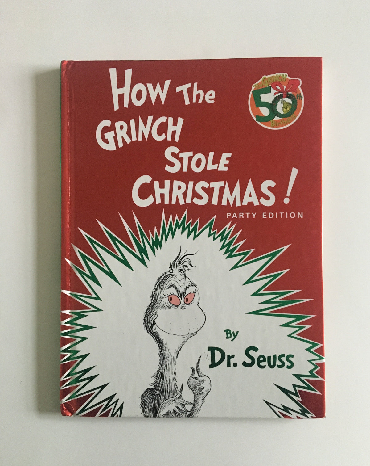 How the Grinch Stole Christmas by Dr. Seuss