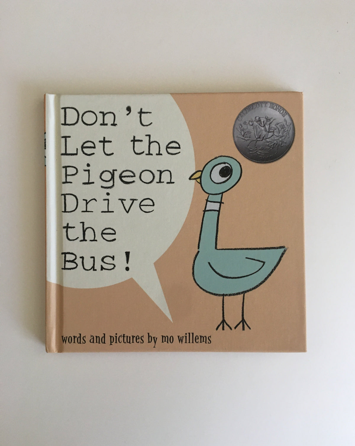 Don&#39;t Let the Pigeon Drive the Bus by Mo Willems