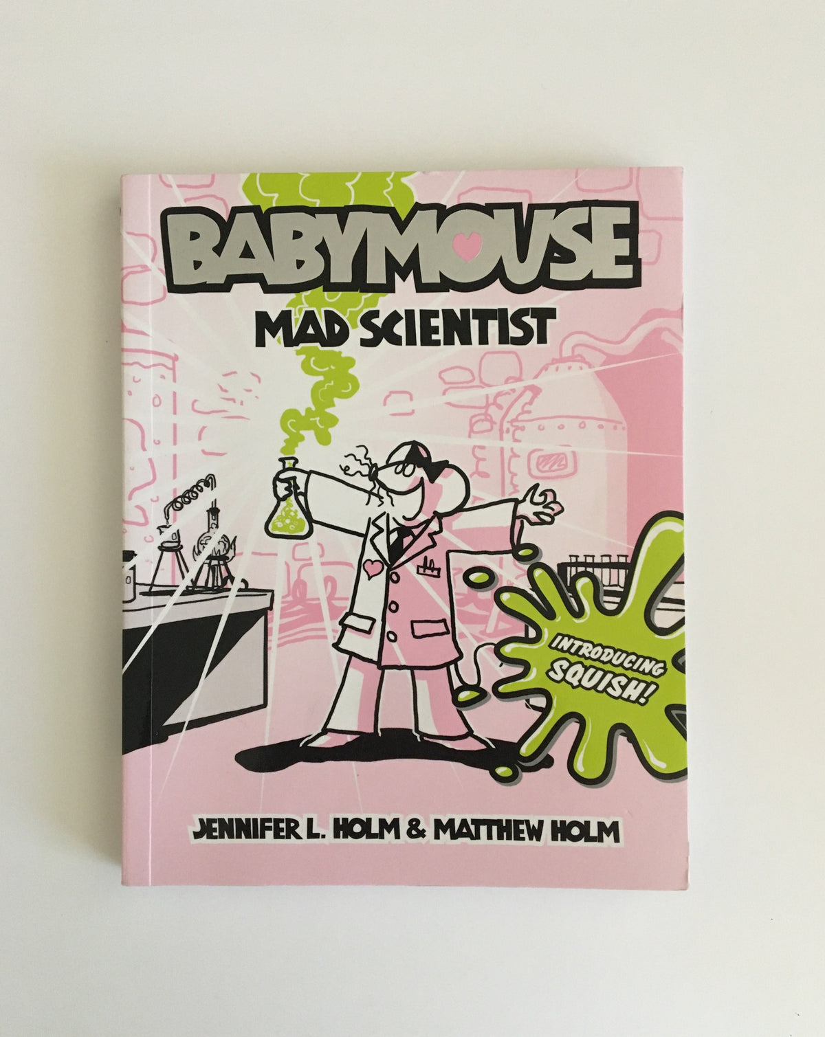 Babymouse: Mad Scientist by Jennifer L. Holm &amp; Matthew Holm