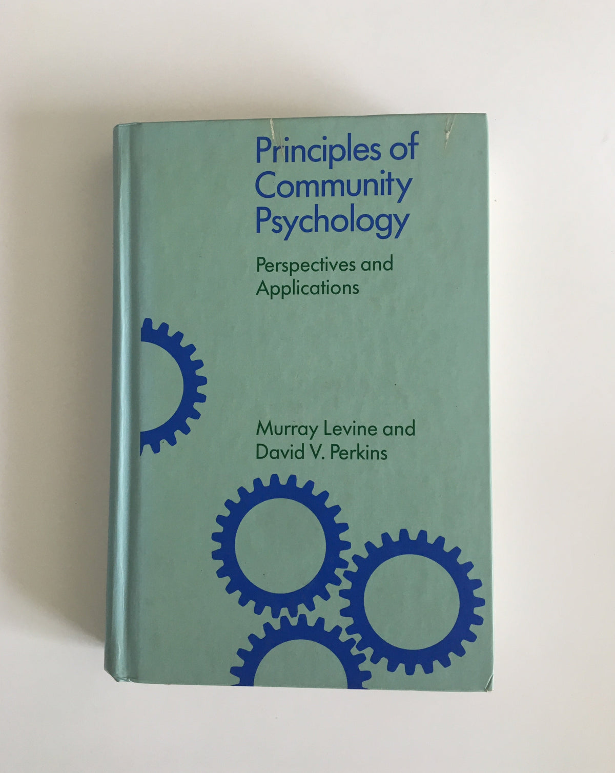 Principles of Community Psychology by Murray Levine &amp; David Perkins