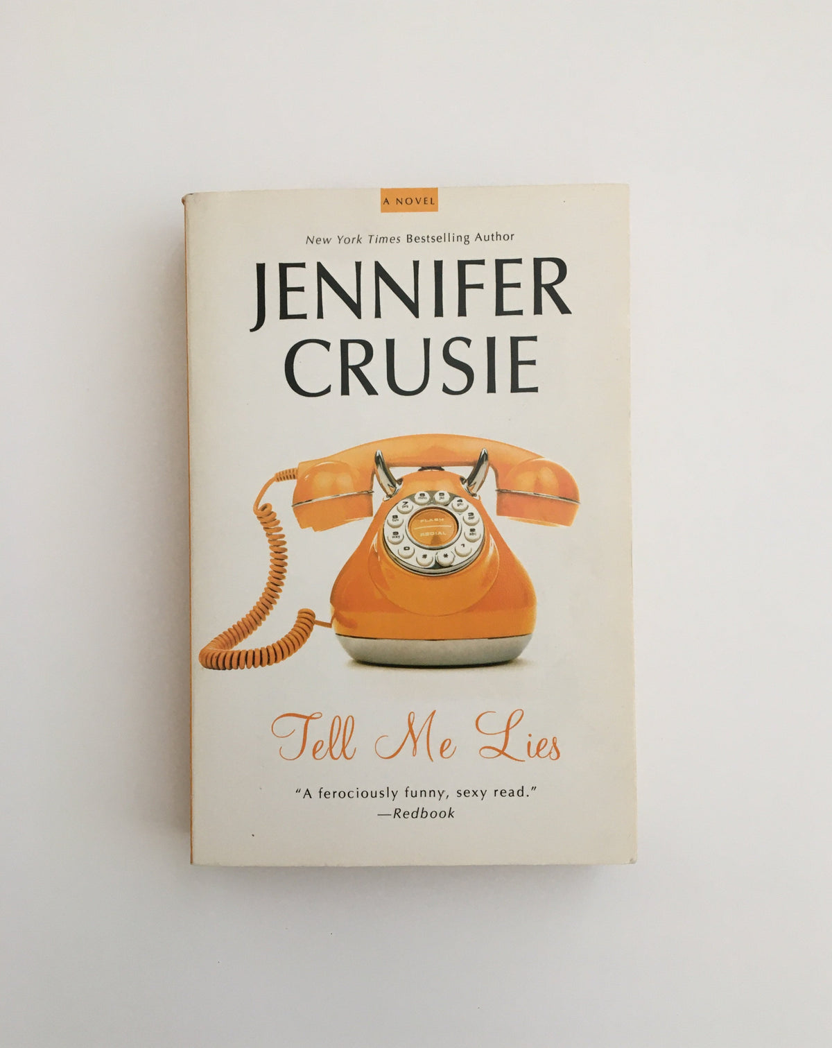 Tell Me Lies by Jennifer Crusie, book, Ten Dollar Books, Ten Dollar Books