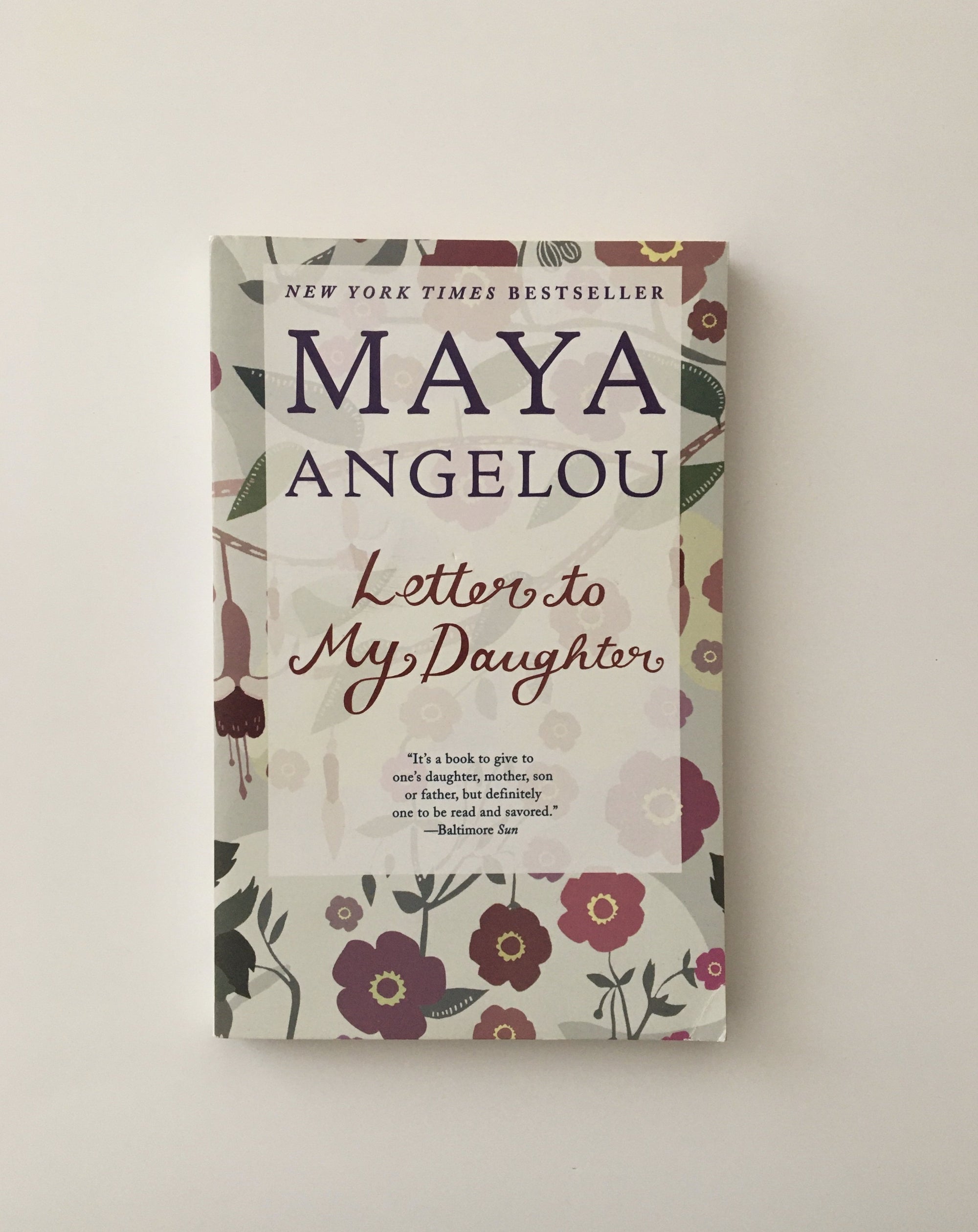 Letter to my Daughter by Maya Angelou, book, Ten Dollar Books, Ten Dollar Books