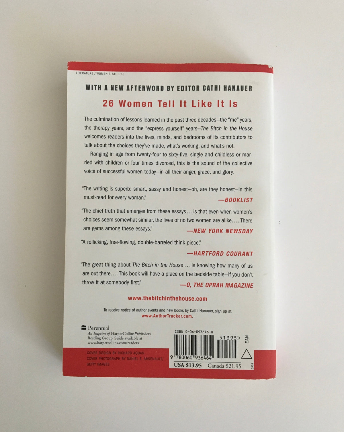 The Bitch in the House: 26 Women Tell the Truth about Sex, Solitude, Work, Motherhood, and Marriage edited by Cathi Hanauer