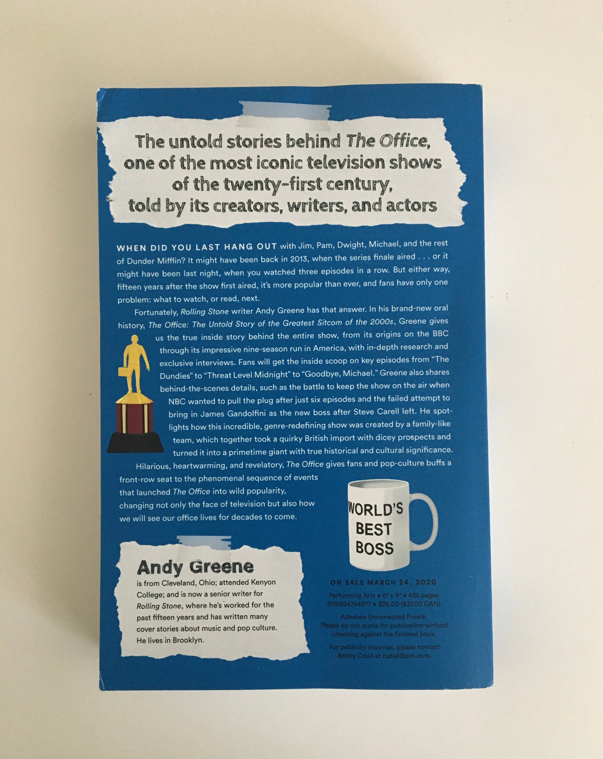 The Office: The Untold Story of the Greatest Sitcom of the 2000s by Andy Greene