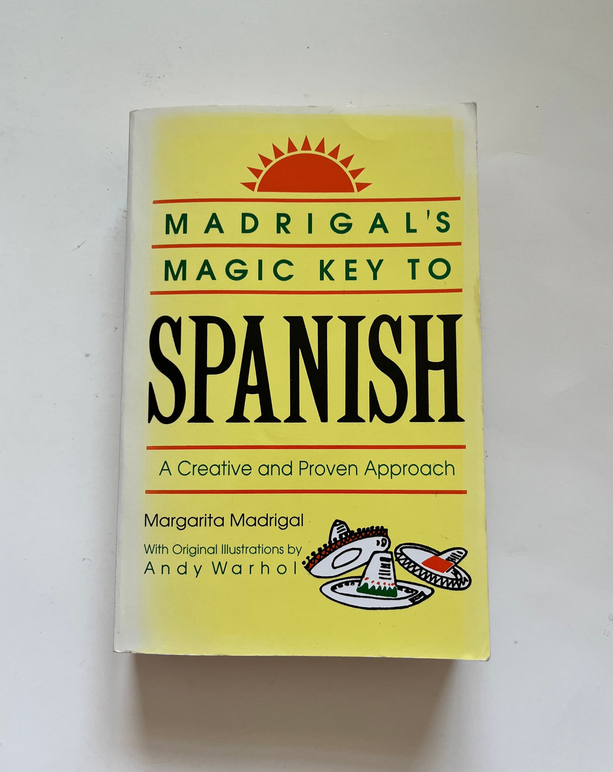 Madrigal&#39;s Magic Key to Spanish by Margarita Madrigal &amp; Andy Warhol