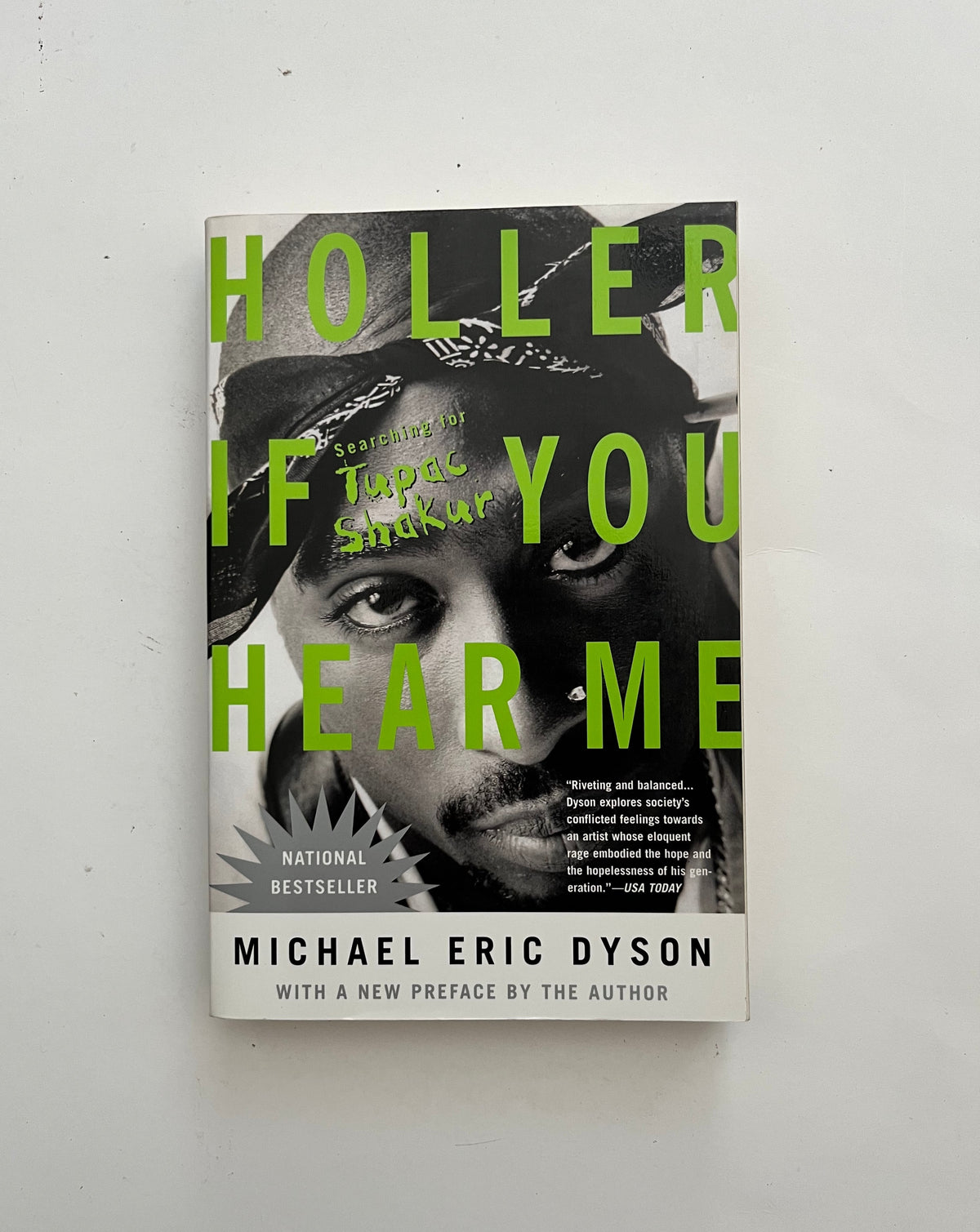 Holler If You Hear Me by Michael Eric Dyson