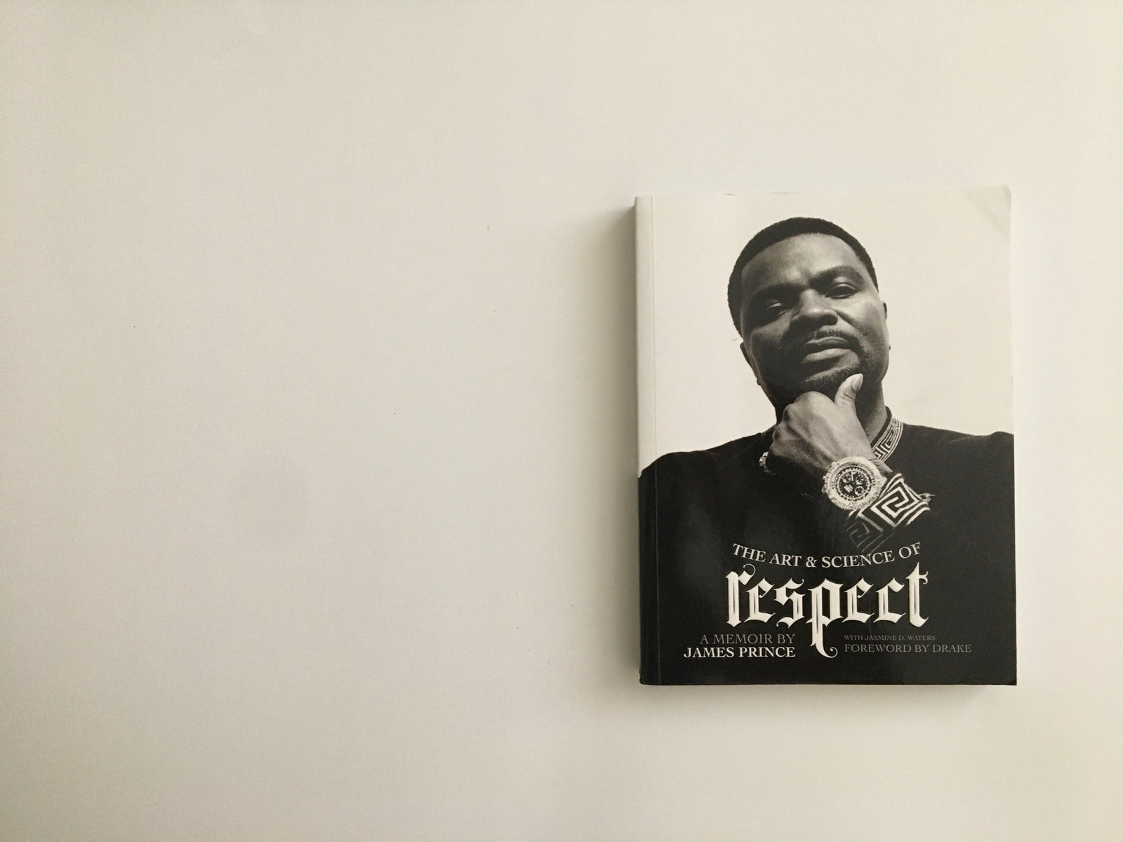 The Art & Science of Respect by James Prince, book, Ten Dollar Books, Ten Dollar Books