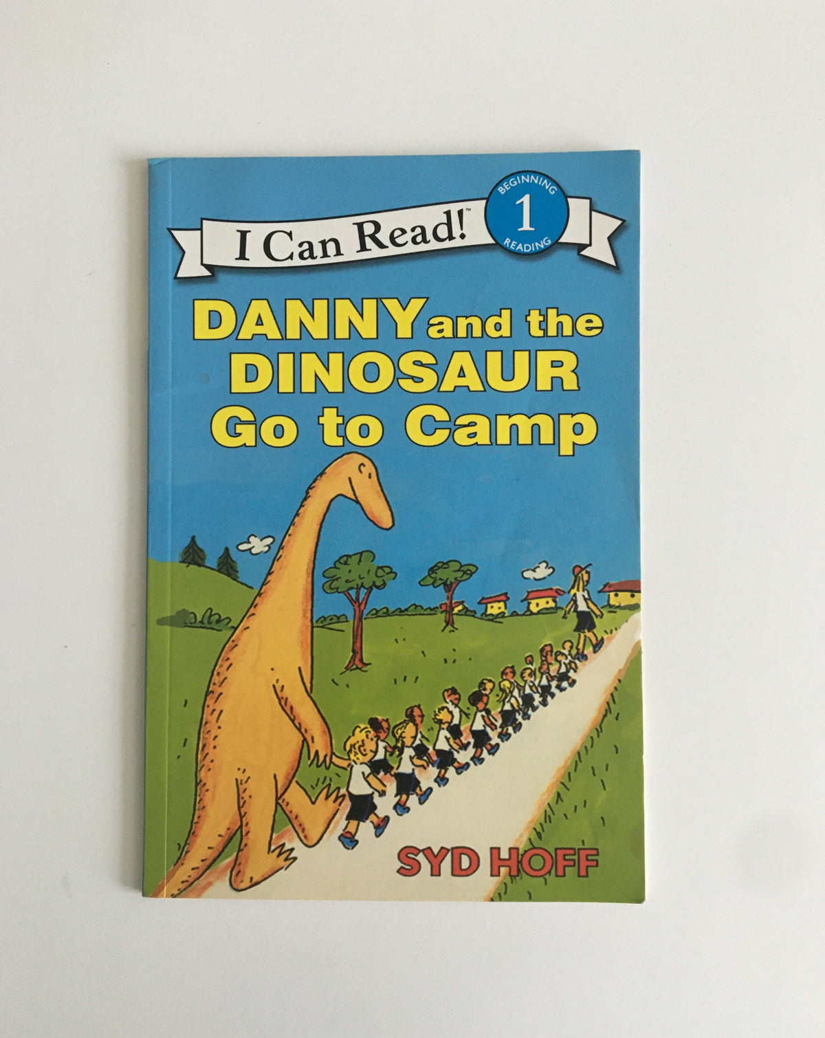 Danny and the Dinosaur Go to Camp by Sid Hoff