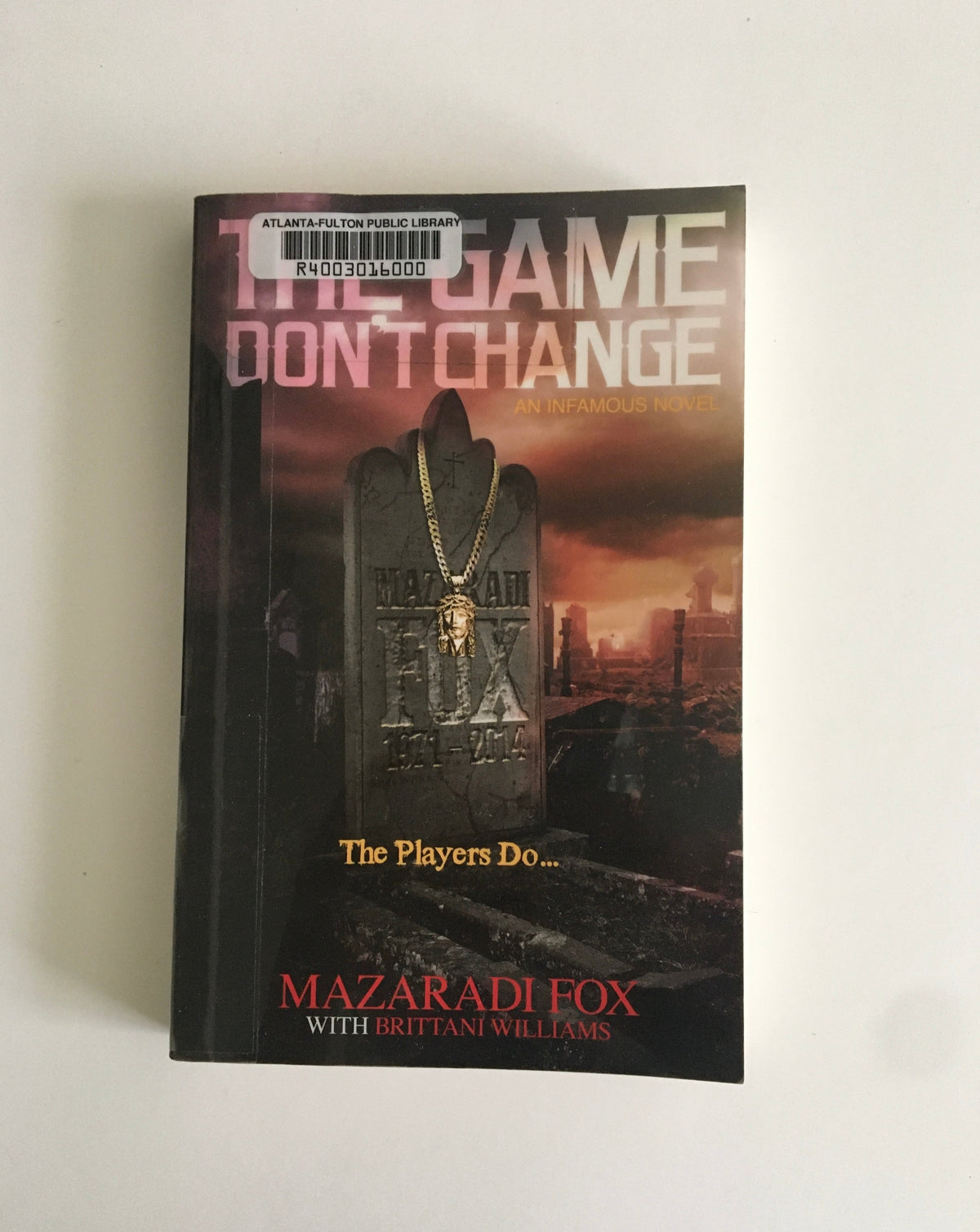 The Game Don&#39;t Change The Players Do by Mazaradi Fox