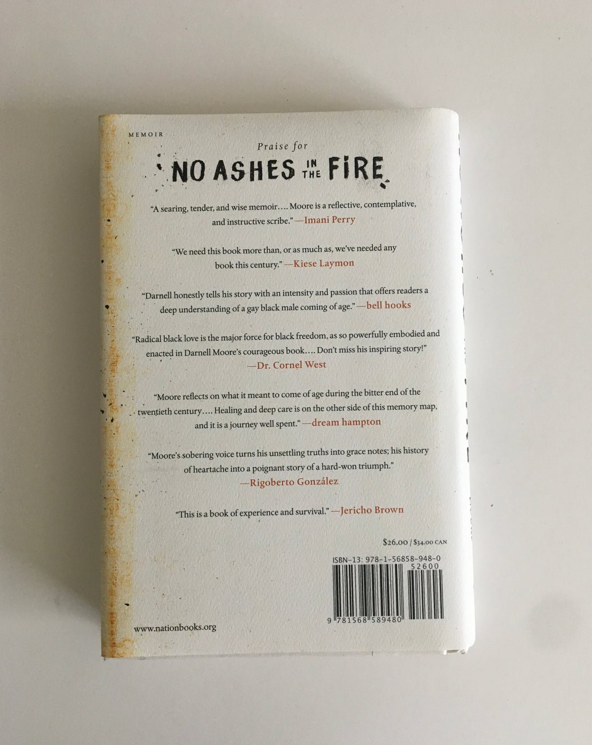 No Ashes in the Fire: Coming of Age Black &amp; Free in America by Darnell L. Moore
