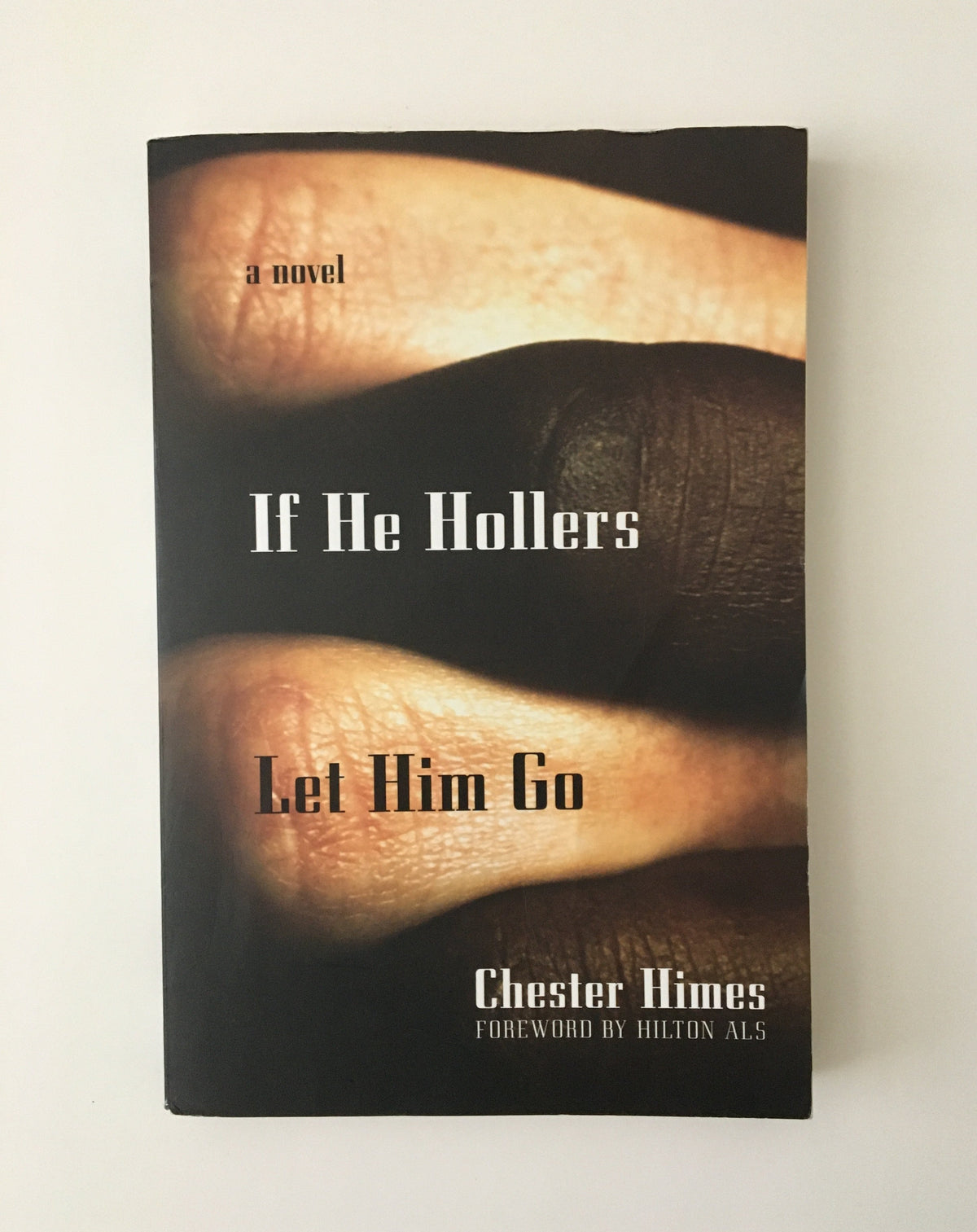 Donate: If He Hollers by Chester Himes, book, Ten Dollar Books, Ten Dollar Books
