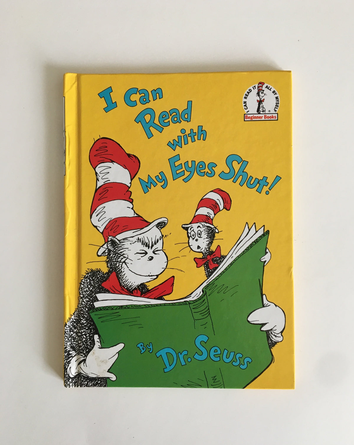 I Can Read with my Eyes Shut! by Dr. Seuss