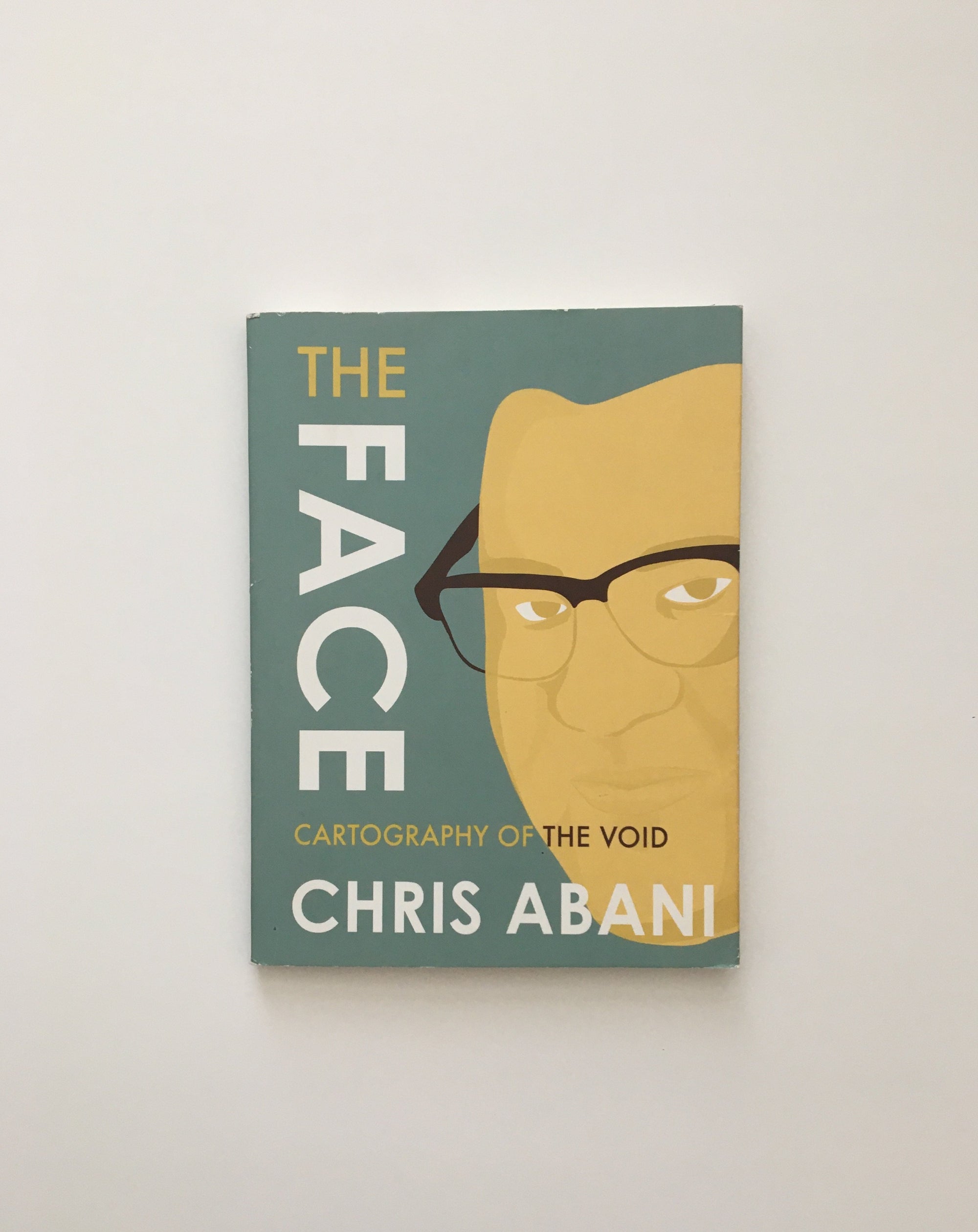 The Face: Cartography of the Void by Chris Abani, book, Ten Dollar Books, Ten Dollar Books