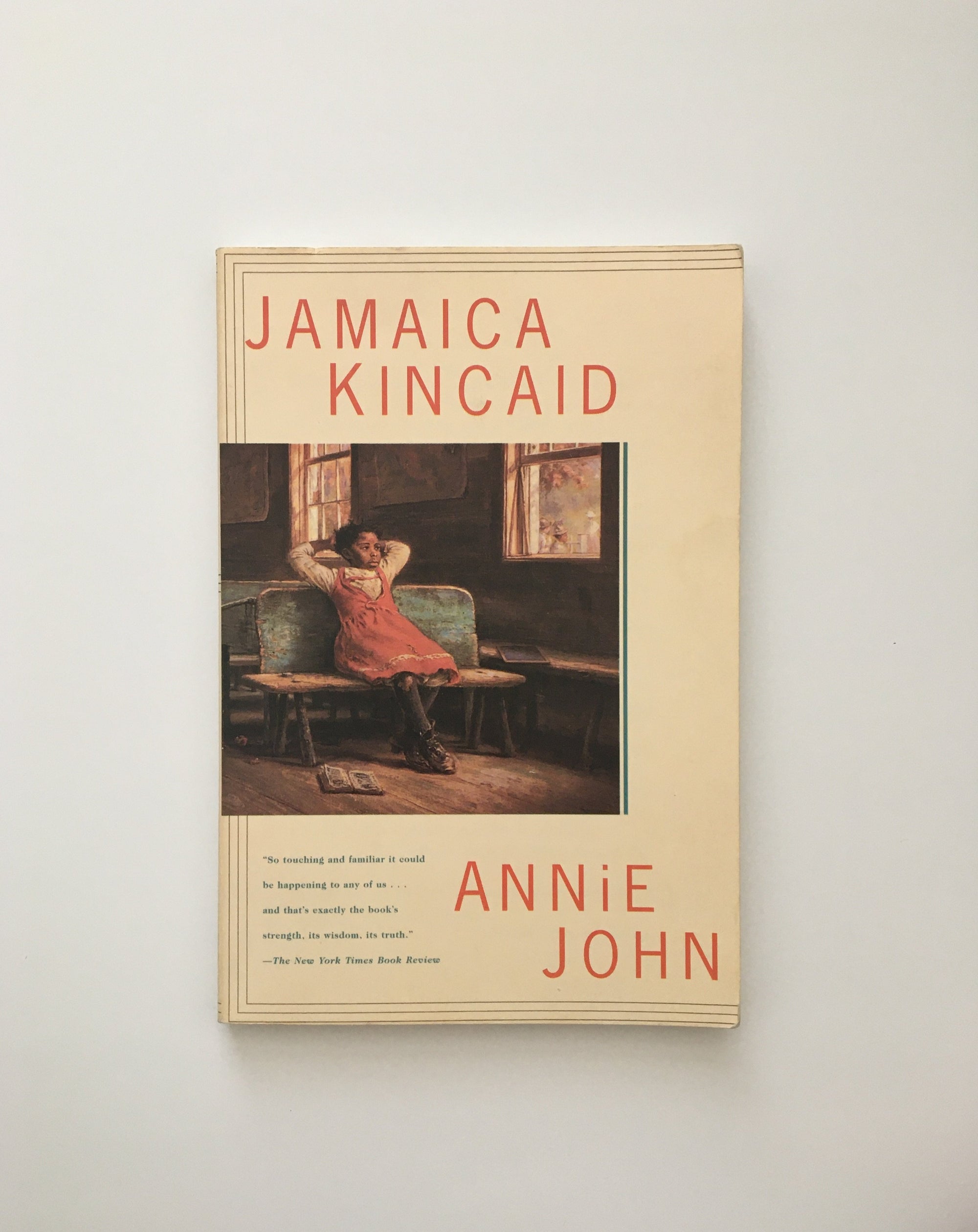 Annie John by Jamaica Kincaid, book, Ten Dollar Books, Ten Dollar Books