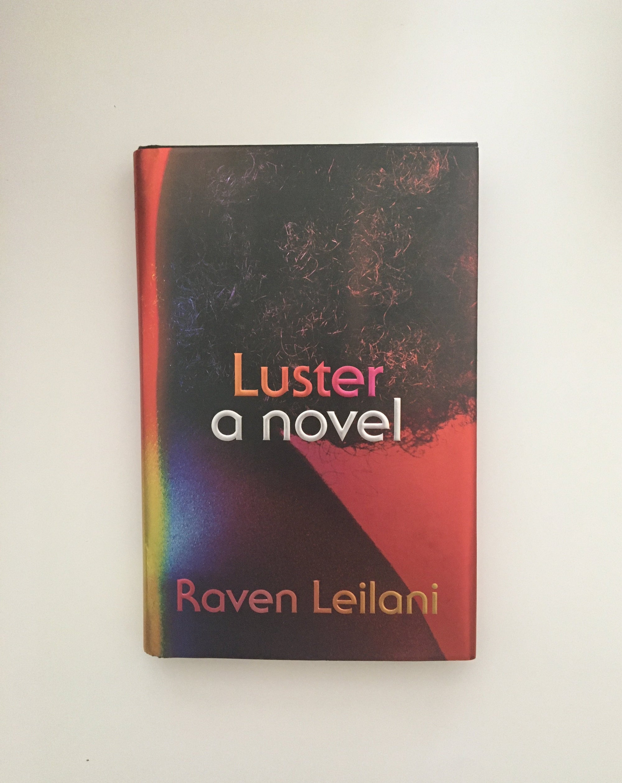 Luster by Raven Leilani, book, Ten Dollar Books, Ten Dollar Books