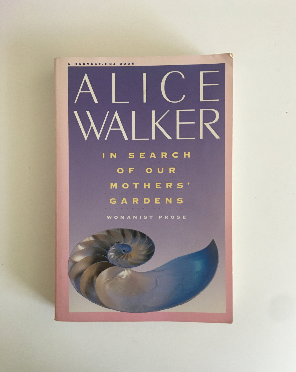In Search of Our Mother&#39;s Gardens by Alice Walker