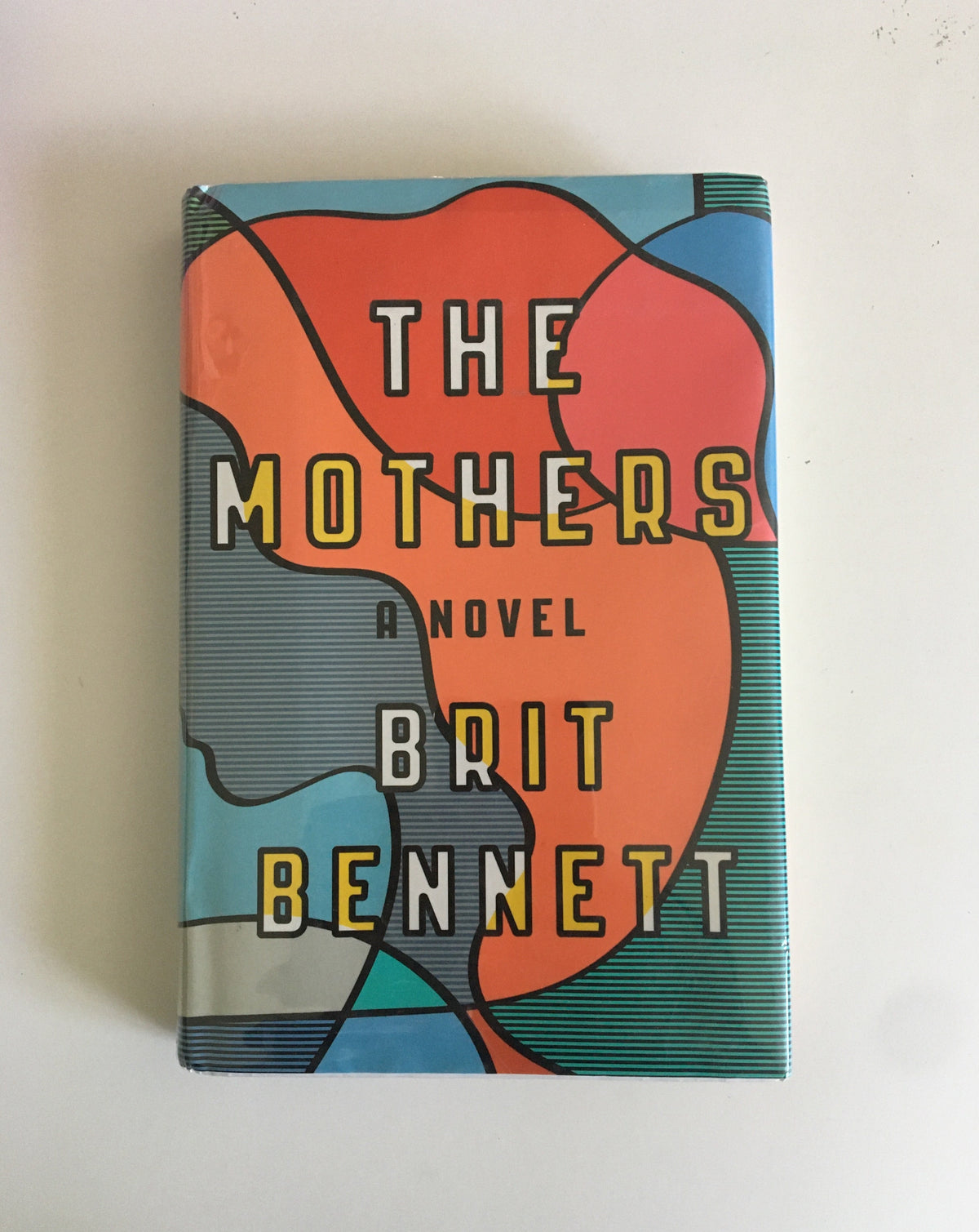 The Mothers by Brit Bennet