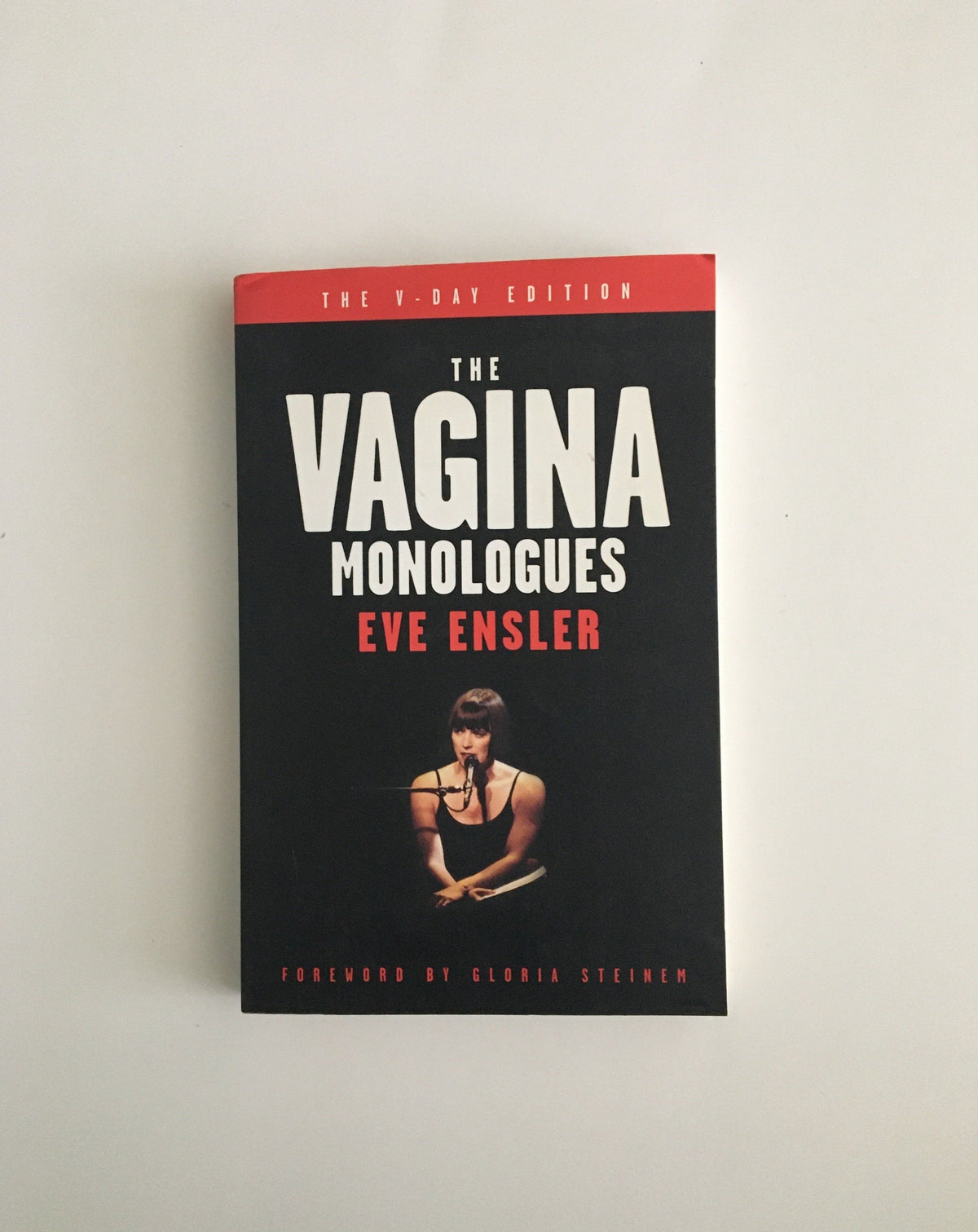 The Vagina Monologues by Eve Ensler