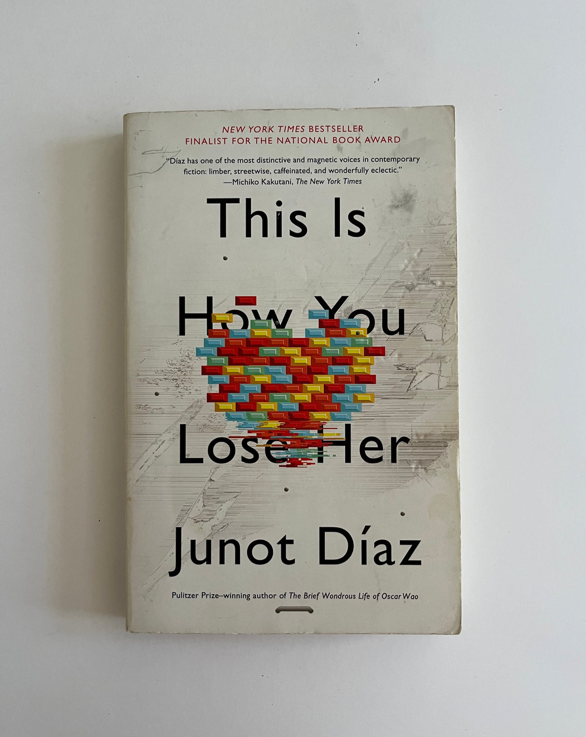 This is How You Lose Her by Junot Diaz