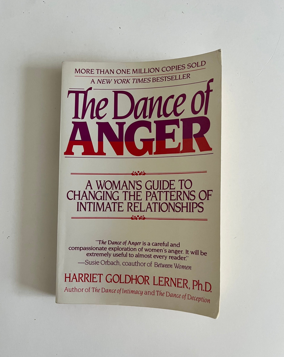 The Dance of Anger: A Woman&#39;s Guide to Changing the Patterns of Intimate Relationships by Harriet Lerner