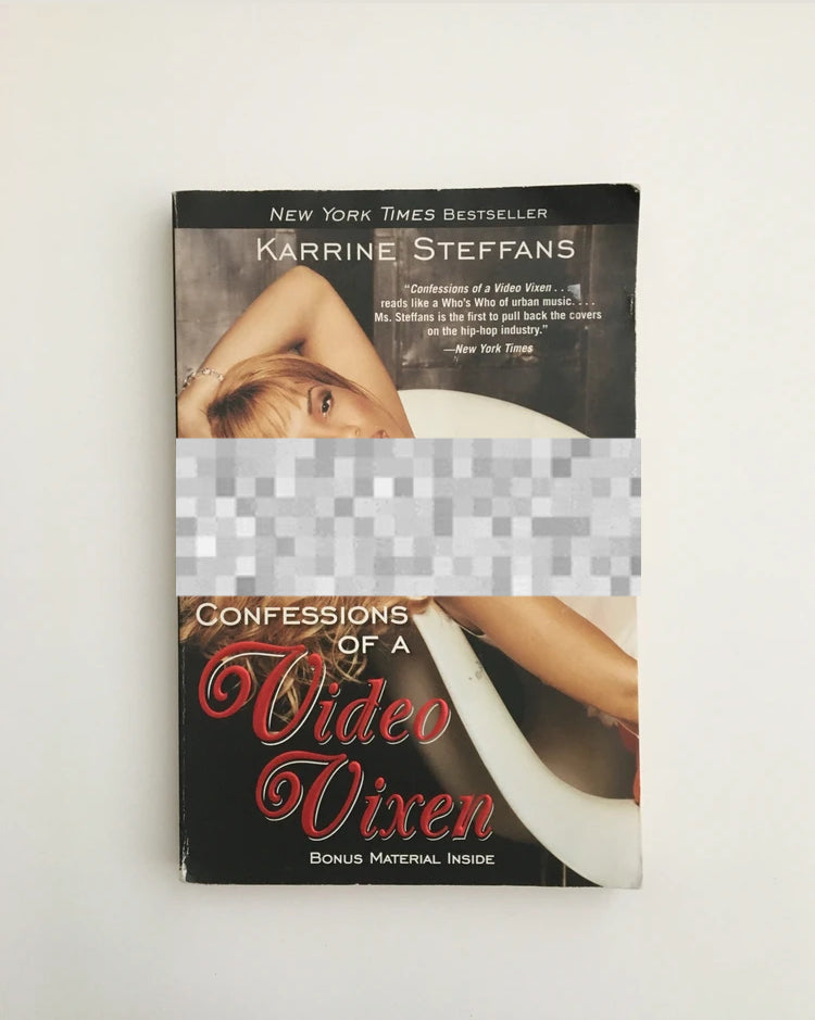 Confessions of a Video Vixen by Karrine Steffans, book, Ten Dollar Books, Ten Dollar Books