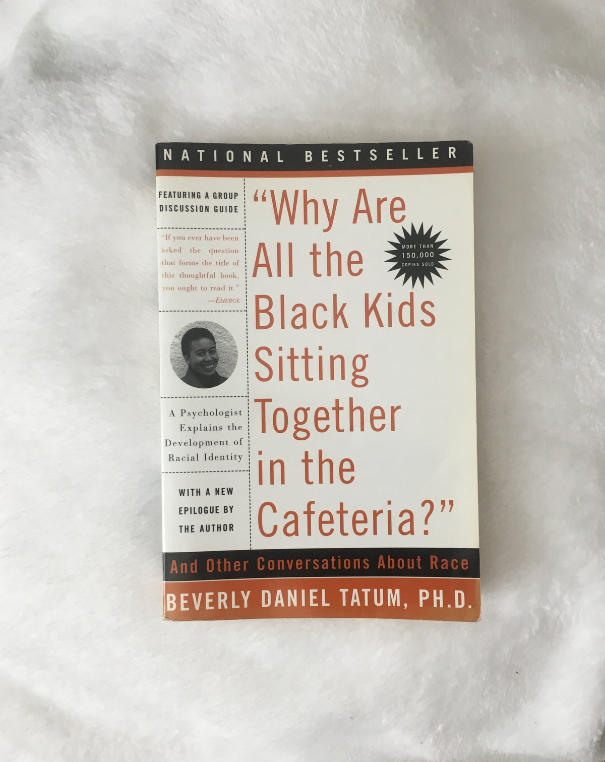 Why Are All the Black Kids Sitting Together in the Cafeteria? by Beverly Daniel Tatum, Book, Ten Dollar Books, Ten Dollar Books