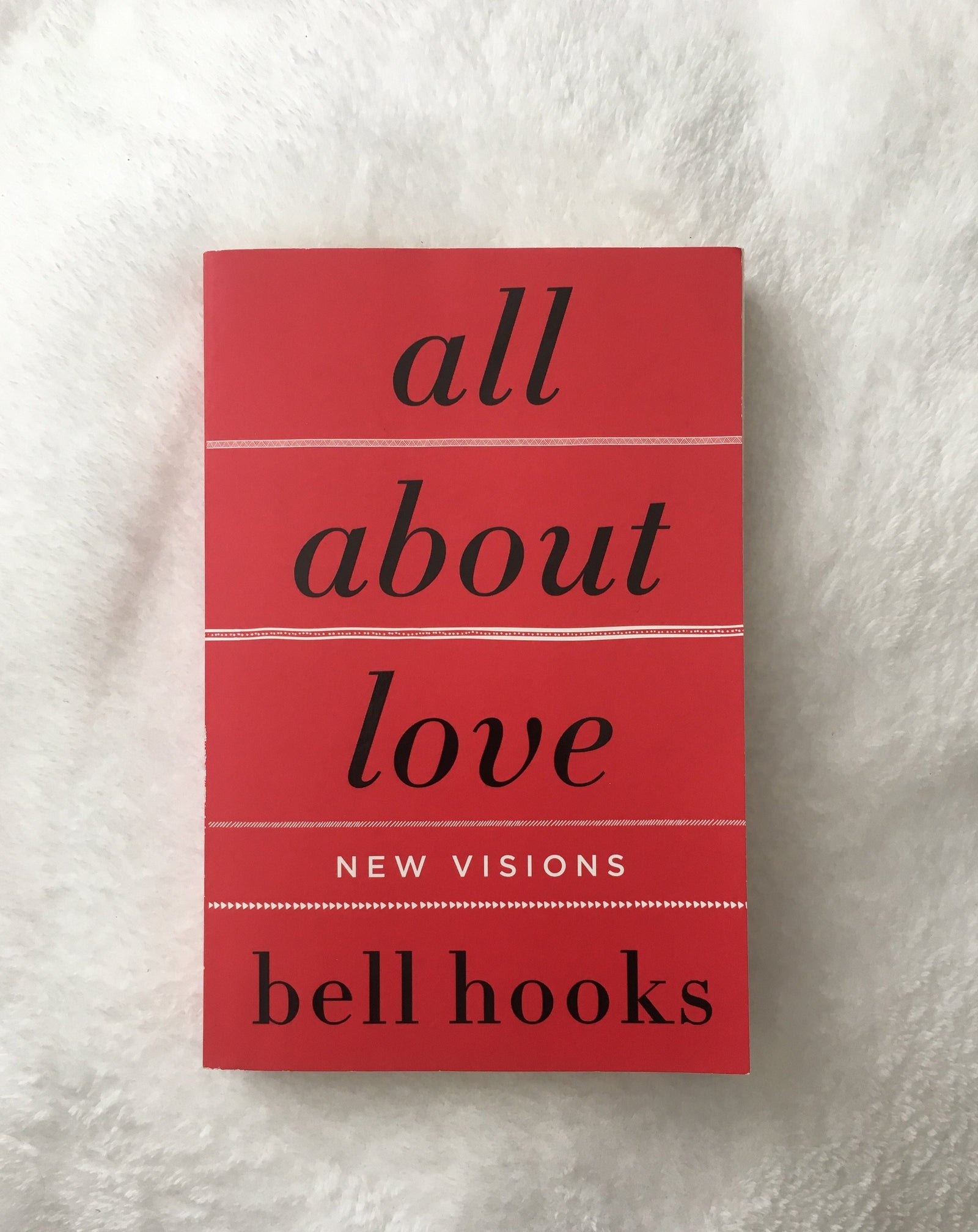 All About Love by bell hooks, book, Ten Dollar Books, Ten Dollar Books