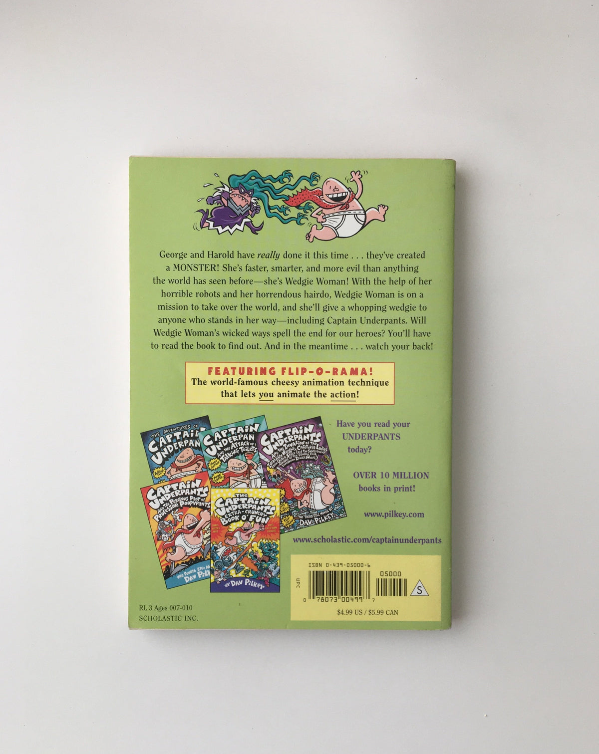 The Adventures of Captain Underpants: and The Wrath of the Wicked Wedgie Woman by Dav Pilkey