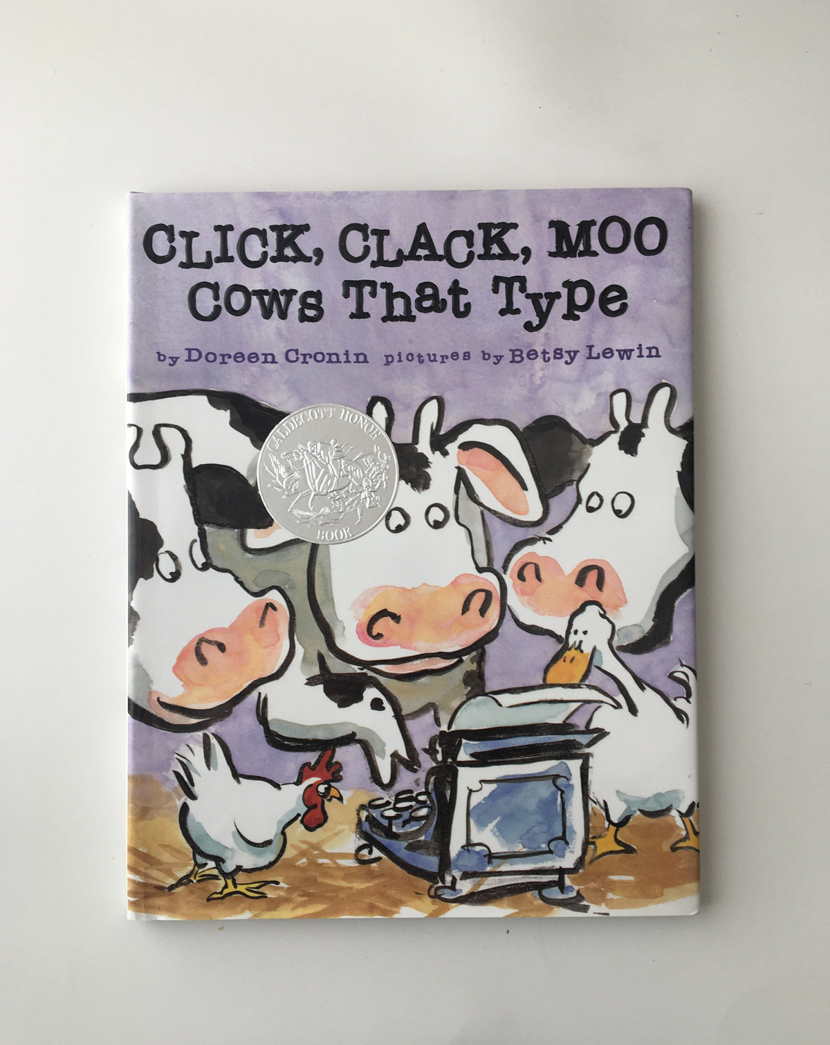 Click, Clack, Moo Cows that Type by Doreen Cronin