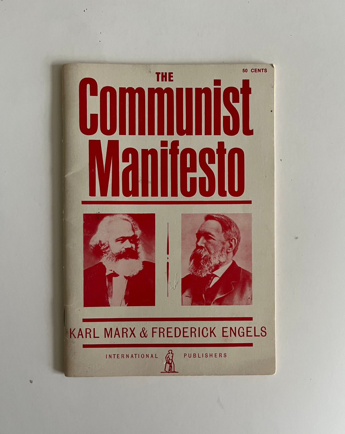 The Communist Manifesto by Karl Marx &amp; Frederick Engels