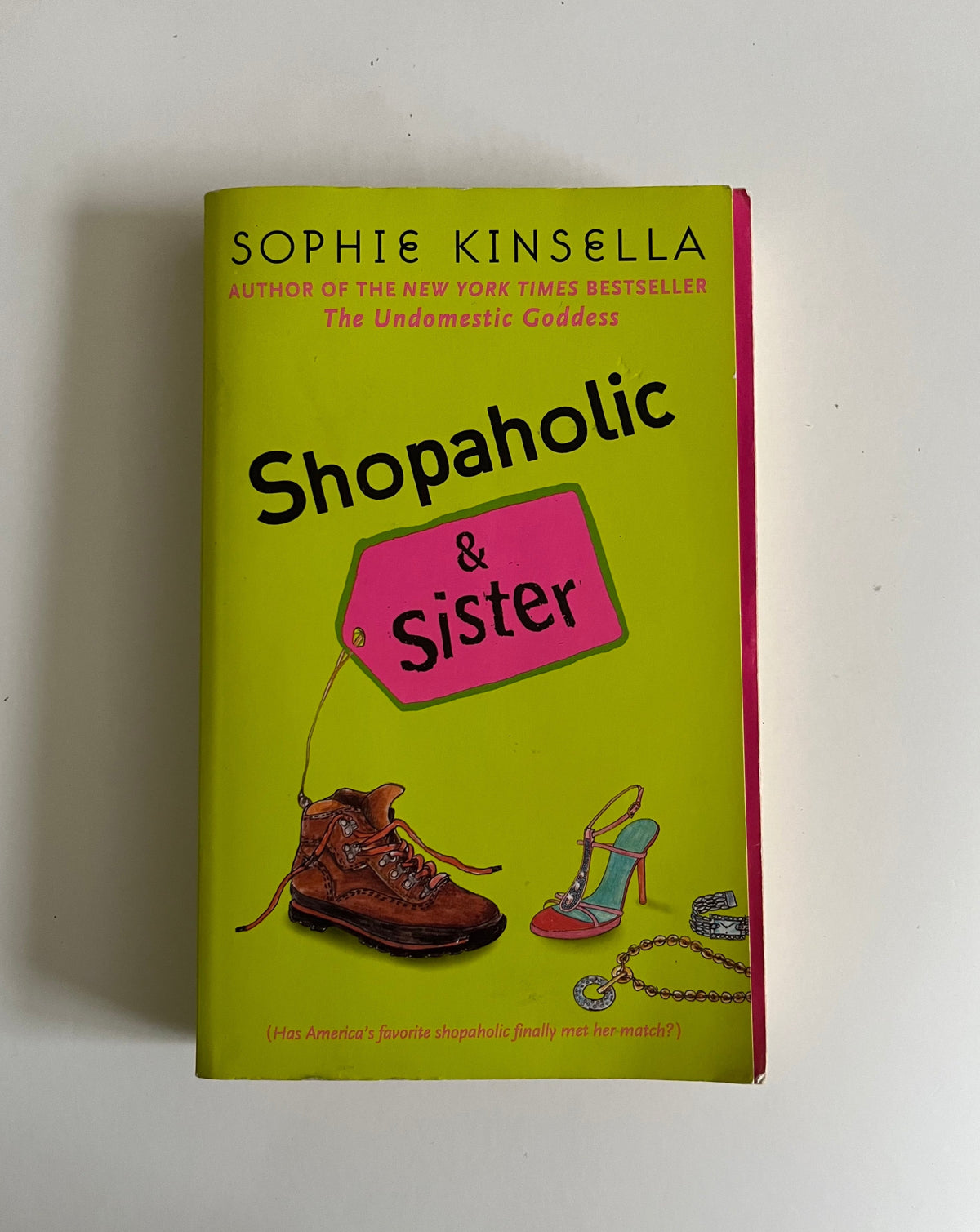 Shopaholic &amp; Sister by Sophie Kinsella