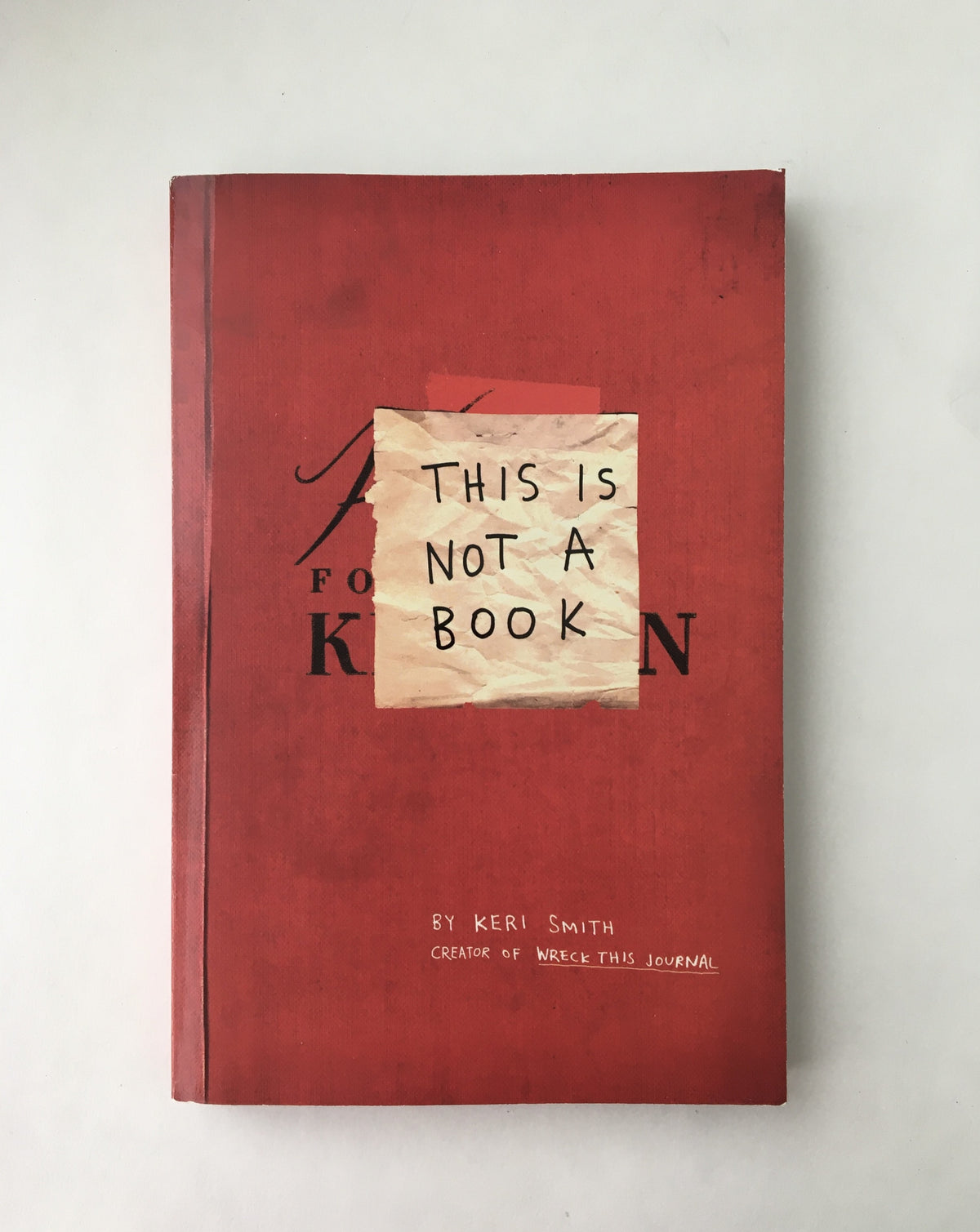 This is Not a Book by Keri Smith