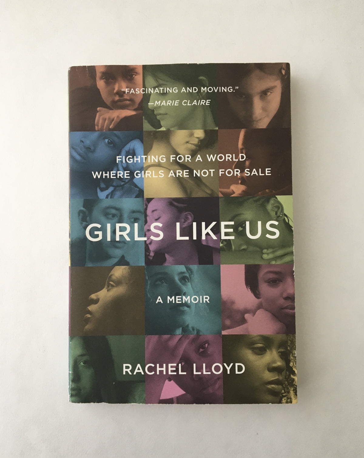 Girls Like Us by Rachel Lloyd