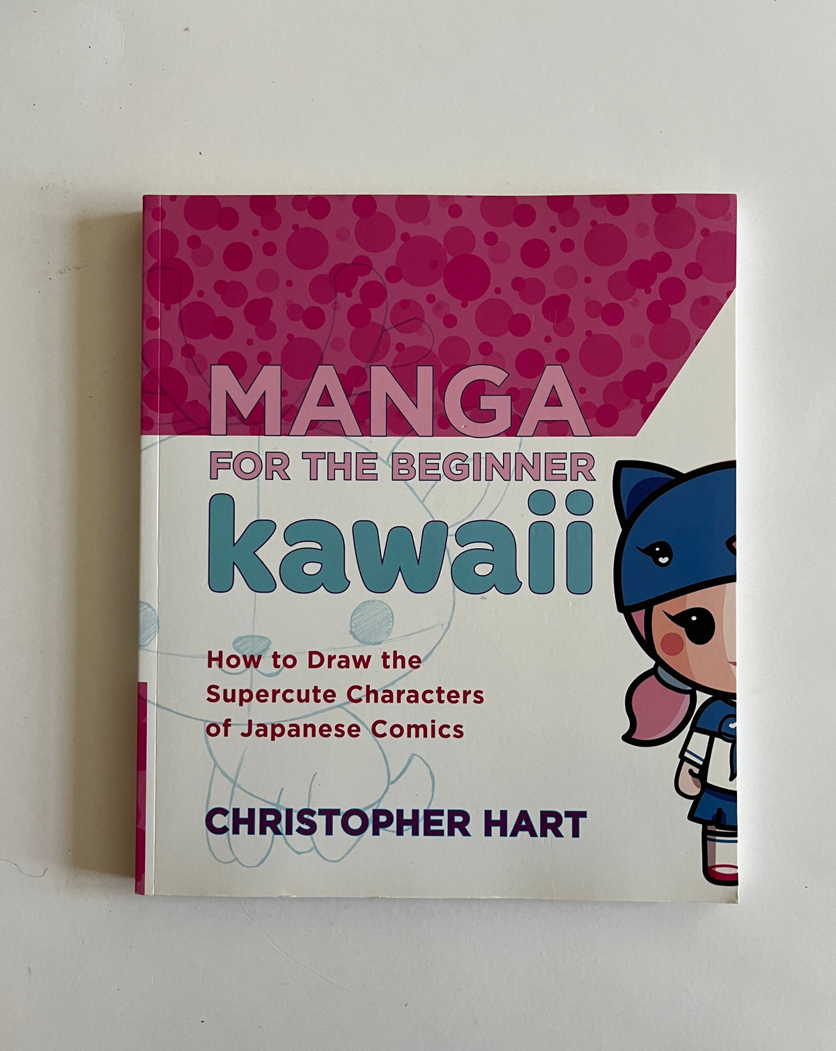 Kawaii: Manga for the Beginner by Christopher Hart