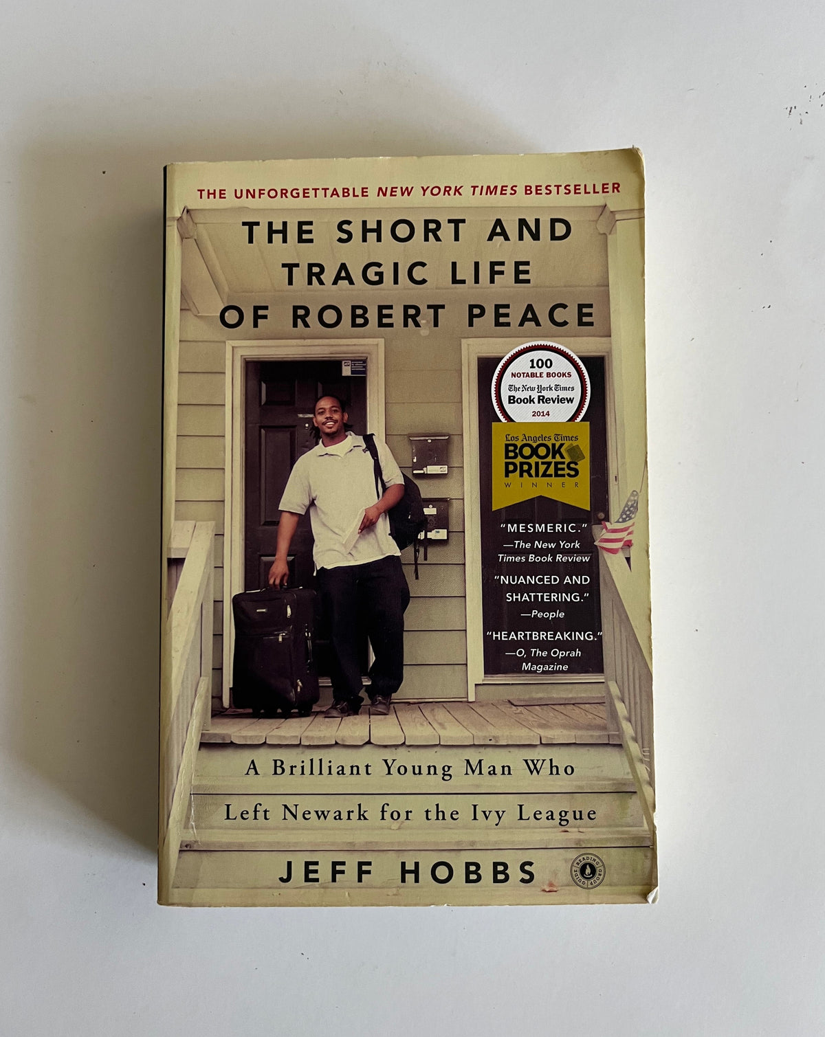 The Short and Tragic Life of Robert Peace by Jeff Hobbs