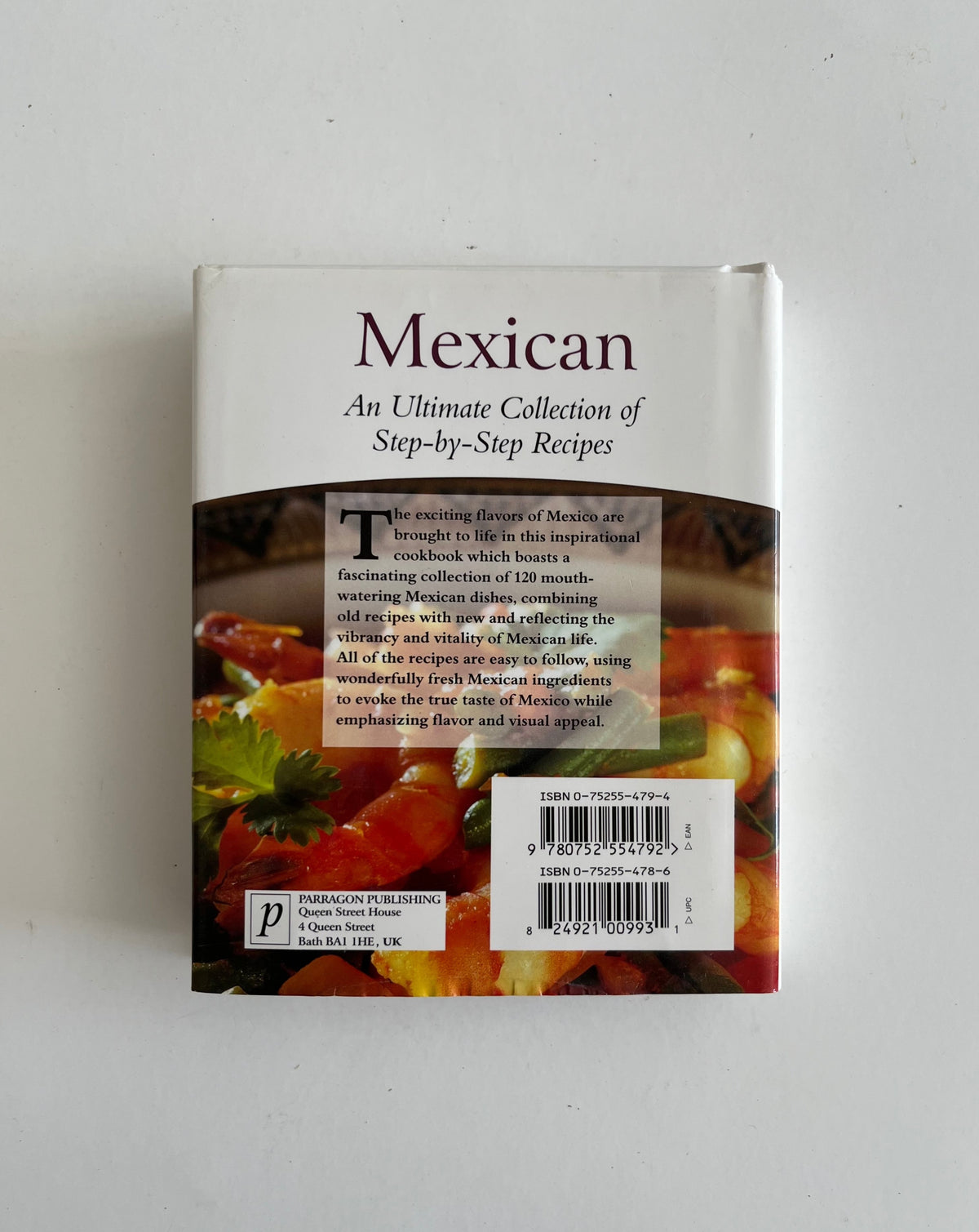 Mexican: An Ultimate Collection of Step-by-Step Recipes by Marlena Speiler