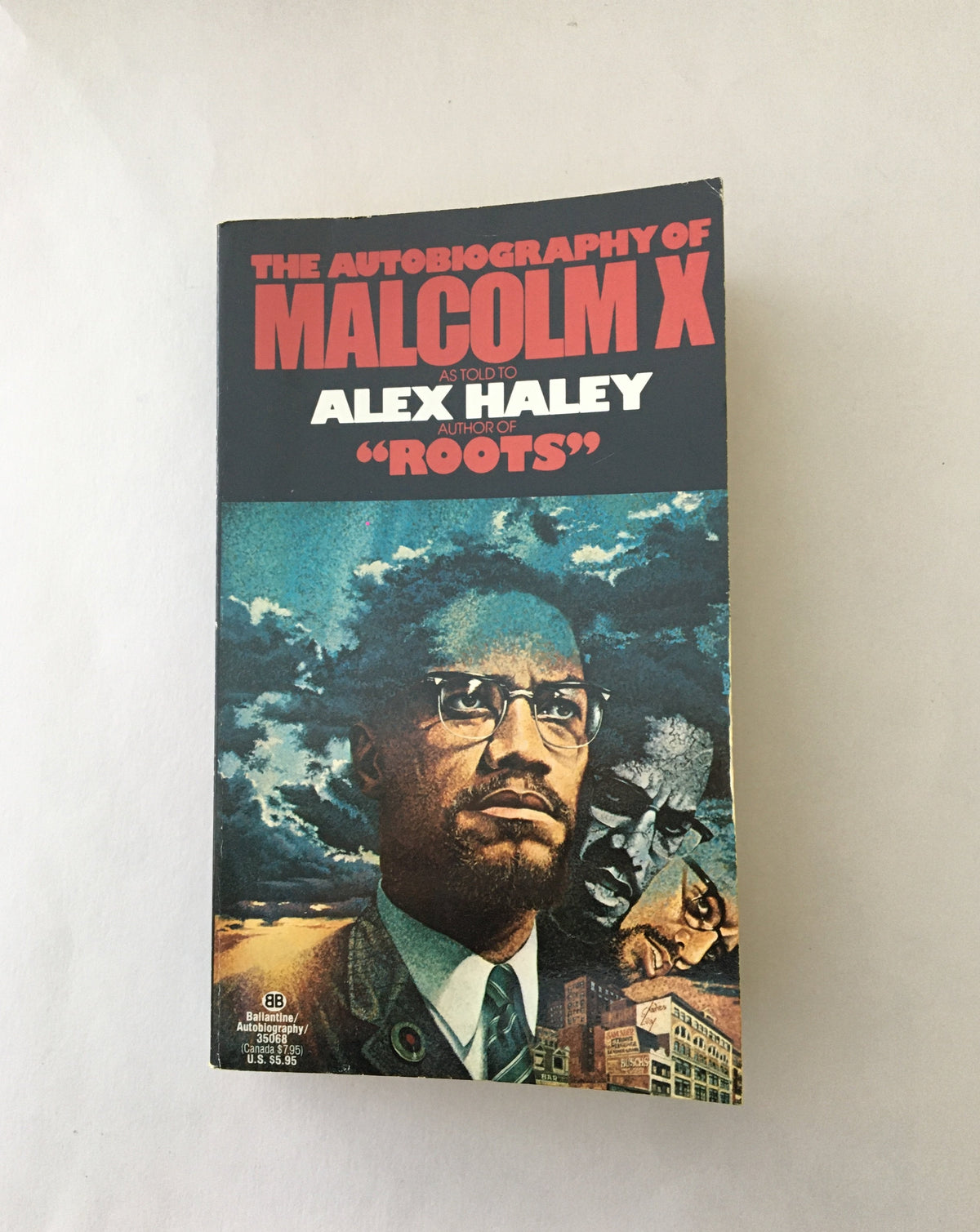 The Autobiography of Malcolm X co-written with Alex Haley
